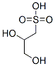 CAS#: 10296-76-1， 2,3-Dihydroxypropanesulphonic Acid