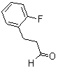 structure of CAS# 175143-93-8, 2-Fluoro-Benzenepropanal;3-(2-FLUORO-PHENYL)-PROPIONALDEHYDE;Benzenepropanal, 2-Fluoro- (9CI);Benzenepropanal, 2-Fluoro-