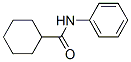 CAS#: 2719-26-8， N-Phenylcyclohexanecarboxamide