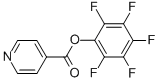 structure of CAS# 360574-34-1, Pyridine-4-Carboxylic Acid Pentafluorophenyl Ester;PYRIDINE-4-CARBOXYLIC ACID PENTAFLUOROPHENYL ESTER;Pentafluorophenyl Pyridine-4-Carboxylate;Pentafluorophenyl Isonicotinate 97%