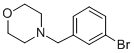structure of CAS# 364793-82-8, 4-(3-Bromobenzyl)Morpholine;1-[(3-BROMOPHENYL)METHYL]-MORPHOLINE;4-(3-BROMOBENZYL)MORPHOLINE