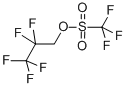 structure of CAS# 6401-00-9, 2,2,3,3,3-Pentafluoropropyl Trifluoromethanesulfonate;2,2,3,3,3-PENTAFLUOROPROPYL TRIFLUOROMETHANESULPHONATE;2,2,3,3,3-PENTAFLUOROPROPYL TRIFLUOROMETHANESULFONATE;2,2,3,3,3-PENTAFLUOROPROPYL TRIFLATE