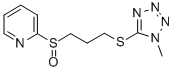 CAS#: 80087-19-0， 2-((3-((1-Methyl-1H-Tetrazol-5-Yl)Thio)Propyl)Sulfinyl)-Pyridine