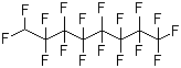 structure of CAS# 335-65-9, 1H-Perfluorooctane;1-Hydroperfluorooctane
